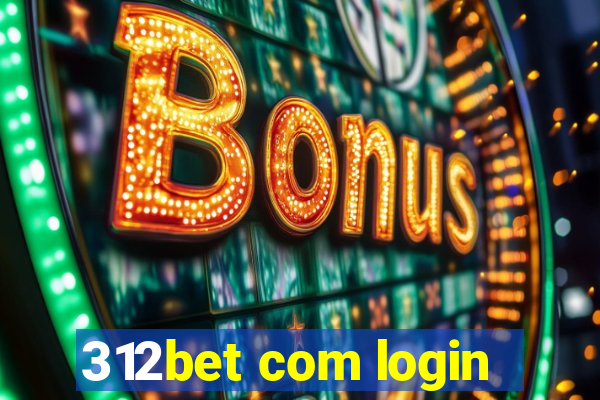 312bet com login